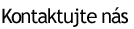 KONTAKTUJTE NÁS